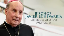 Bischof Echevarría starb am 12. Dezember 2016 gegen 21:20 Uhr. / CNA