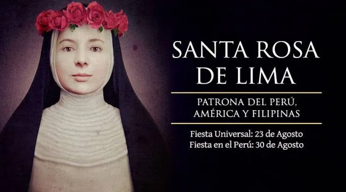 Die erste Heilige Amerikas: Rosa von Lima (20. April 1586 – 24. August 1617) 