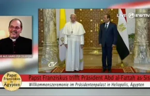 Live aus Kairo: Monsignore Joachim Schroedel im Gespräch mit Martin Rothweiler bei EWTN.TV 
 / EWTN.TV (Screenshot)