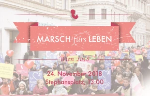 Der Marsch fürs Leben findet in Wien statt / Marsch fürs Leben